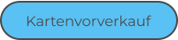 Kartenvorverkauf