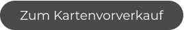 Zum Kartenvorverkauf